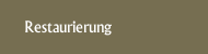 Restaurierung